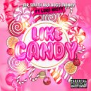 Bo$$ Money & DJ Luke Nasty - Like Candy (feat. DJ Luke Nasty) ()
