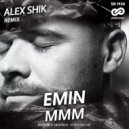 EMIN - МММ (Alex Shik Radio Edit)