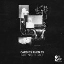 Cardios Then 33 - Incantata (Original Mix)