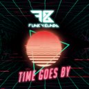 Funky Bunda - Time Goes By
