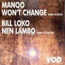 Manqo - Won’t Change (Rampa Retouch)