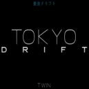 Teriyaki Boyz - Tokyo Drift (TWIN Remix)