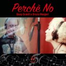 Giusy Graniti & Orazio Maugeri - Perché no (feat. Orazio Maugeri)
