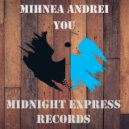 Mihnea Andrei - You