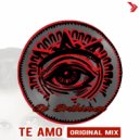 Dj Bribiesca - Te Amo