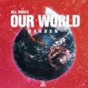Daxsen - Our World