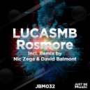 LUCASMB & David Balmont - Rosmore (David Balmont Remix)