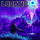 Lunatic - Lucid Dream