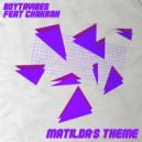 Boytavibes - Matilda\'s Theme (feat. Chakrah) (Original mix)
