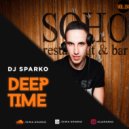 DJ SPARKO - DEEP TIME (VOL.24)