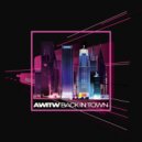 AWITW - Back in Town (Original mix)