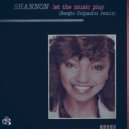 Shannon - Let the music play