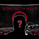 Wice - Somebody Help (feat. DrDisrespect) (Original mix)