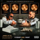 K Whop & Pa!nt - Fucc Wit Da Gang