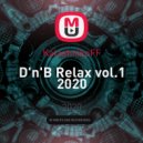 KalashnikoFF - D\'n\'B Relax vol.1 (2020)