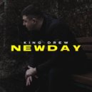 K1nG DrEw - New Day