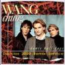 Wang Chung - Dance Hall Days (Duccios 2020 Remix Service)
