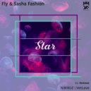 Fly & Sasha Fashion - Star (VetLove Remix)