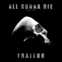 All Gonna Die - Fight Now