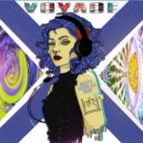 VOYAGE - Whats Going On Baby