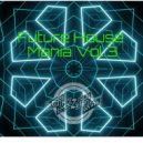 Dj Orzen - Future House Mania Vol.3