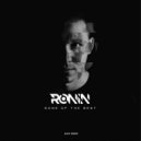 RONIN - Some of the best July 2020 ()