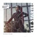 Zavala & Tornada - Get Started