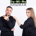Do-Mi-No - Айымай (DJ X-KZ Dance Remix)