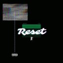 Carter Wilson & Fat Tone - Reset (feat. Fat Tone)