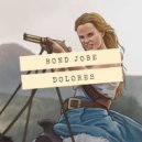 Bond Jobe - Dolores