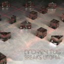 AndreyTus - Breaks Utopia # 55 (podcast)