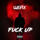 Шейх - Fuck Up!