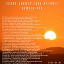 SergS - August 2020 Melodic Sunset Mix (2020-08-02)