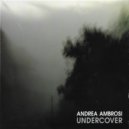 Andrea Ambrosi - Undercover-Intro (Original Mix)