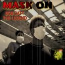 Bob Catt The Legend - MASK ON ()