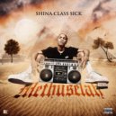 Shina Class Sick & King Cody - Marry Juana (feat. King Cody)