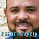 Hender García - Hay Salud (Original Mix)