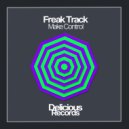 Freak Track - Make Control (Original Mix)