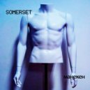Somerset - Мама-папа (Original Mix)