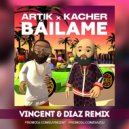 Artik & Kacher - Bailame