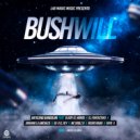 Baticano Bandoliniss & El Fantastiko & MC Doble B & Rayo x Music & Negro Rabia & - Bushwill (feat. El Fantastiko, MC Doble B, Rayo x Music, Negro Rabia, El Hongo & Jordano La Amenaza) (Original Mix)