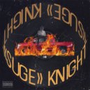 Xanrose - "SUGE" KNIGHT