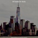 lofi beats for study - Bgm for All Night Study Sessions ()