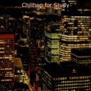 Chillhop for Study - Music for Quarantine (Chill Hop Lo Fi) ()