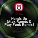 Lil Jon - Hands Up