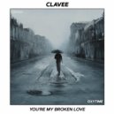 Clavee - You\'re My Broken Love (Radio Edit)