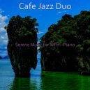 Cafe Jazz Duo - Moods for Anxiety - Piano Jazz ()