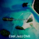 Cool Jazz Chill - Mood for Working from Home ()
