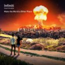 Infiniti (Scott Christina) - Make The World A Bitter Place