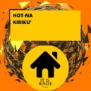 Hot-Na - Kirikù (Original Mix)